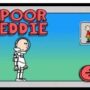 Poor Eddie Poki 114 Poor Eddie Poki